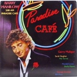 Пластинка Barry Manilow Paradise cafe